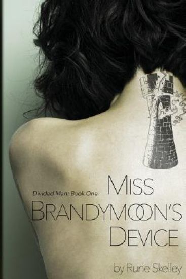Miss Brandymoon's Device: A Novel of Sex, Nanotech, and a Sentient Lava Lamp