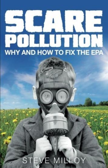 Scare Pollution: Why and How to Fix the EPA