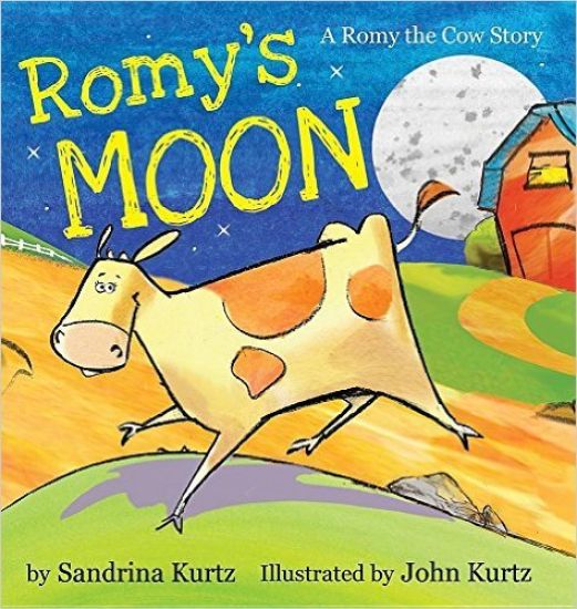 Romy's Moon: A Romy the Cow Story