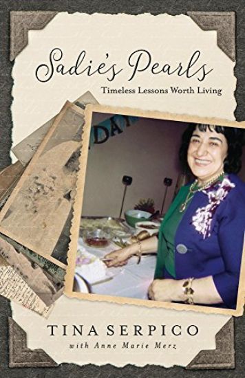 Sadie's Pearls: Timeless Lessons Worth Living