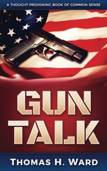 Gun Talk: (Should We Own Guns? Terrorist Attack Summaries and Thrilling Real Stories, Book 1)