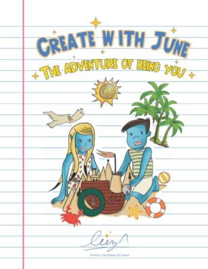Create with June the Adventure of Being You