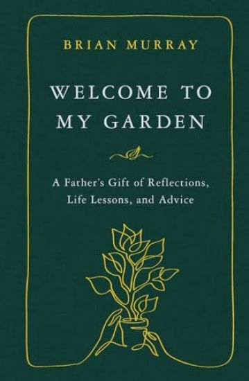 Welcome to My Garden