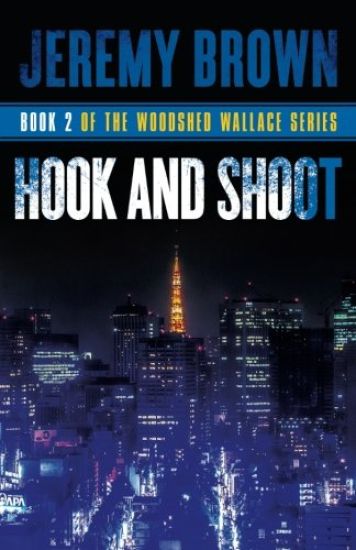 Hook and Shoot: Round 2 in the Woodshed Wallace Series