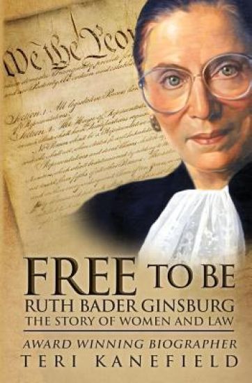 Free To Be Ruth Bader Ginsburg