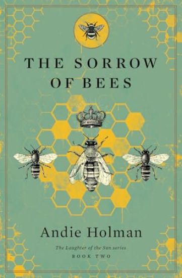 The Sorrow of Bees