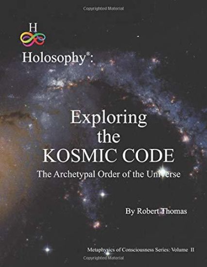 Exploring the Kosmic Code: The Archetypal Order of the Universe