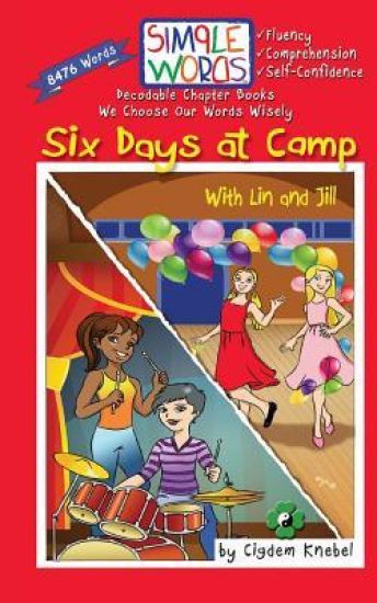 Six Days at Camp with Lin and Jill