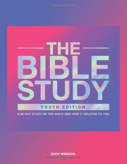 The Bible Study – A 90–Day Study of the Bible and How It Relates to You