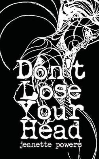 Don't Lose Your Head