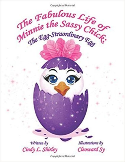 The Fabulous Life of Minnie the Sassy Chick