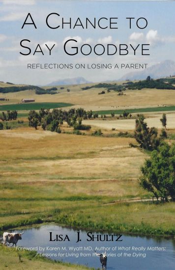 A Chance to Say Goodbye