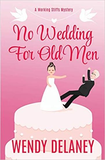 No Wedding for Old Men