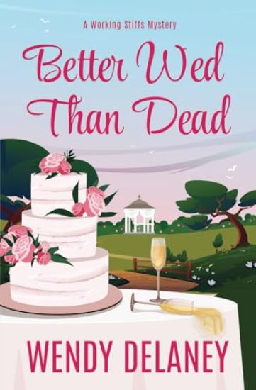 Better Wed Than Dead