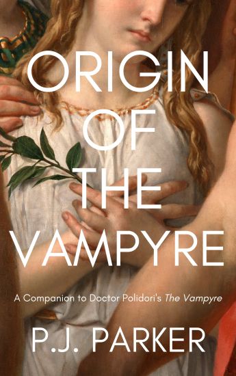Origin of the Vampyre
