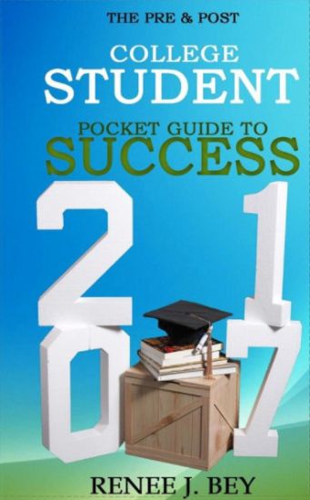 The Pre & Post College Student Pocket Guide to Success