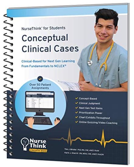 Conceptual Clinical Cases: Clinical-Based for Next Gen Learning from Fundamentals to Nclex(r)