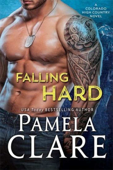 Falling Hard: A Colorado High Country Novel
