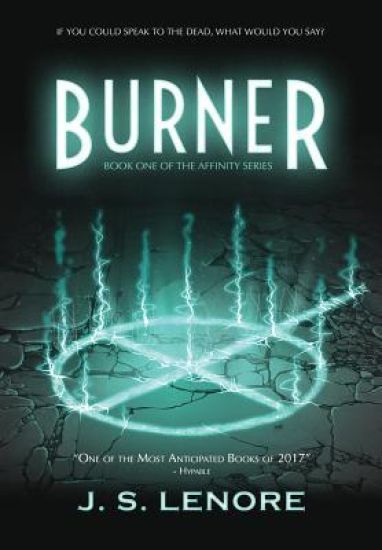 Burner: Book One of the Affinity Series