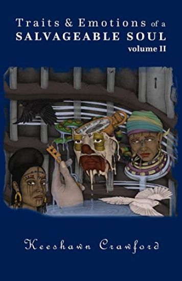 Traits and Emotions of a Salvageable Soul Vol II