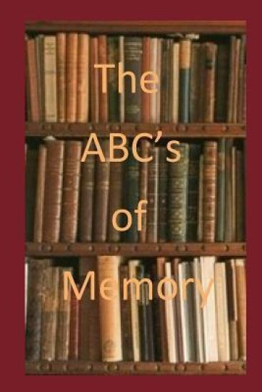 The ABC'S of Memory.2: Poems By Lenny Lianne