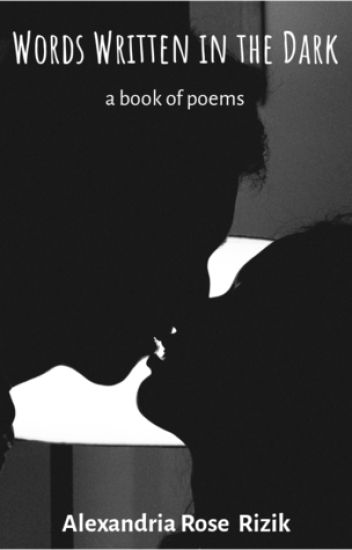 Words Written in the Dark