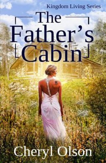 The Father's Cabin