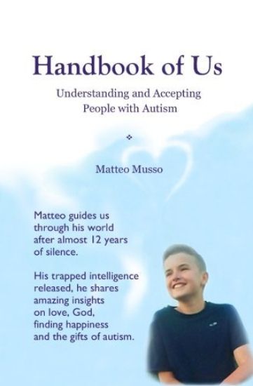 Handbook of Us: Understanding and Accepting People with Autism