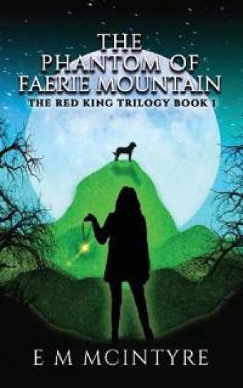 The Phantom of Faerie Mountain