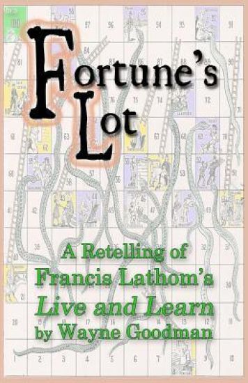 Fortune's Lot: A Retelling of Francis Lathom's Live and Learn