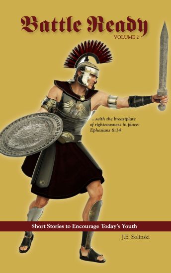 Battle Ready: Volume 2: The Breastplate of Righteousness