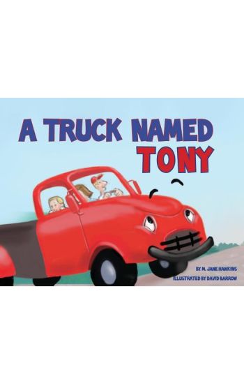 A Truck Named Tony