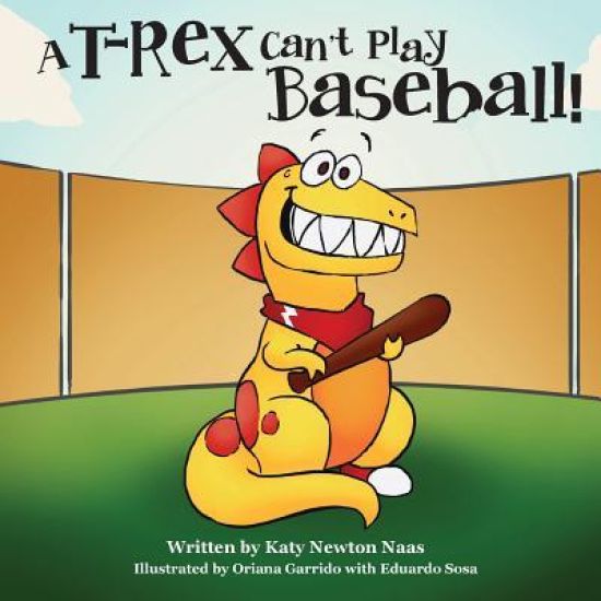 A T. Rex Can't Play Baseball!