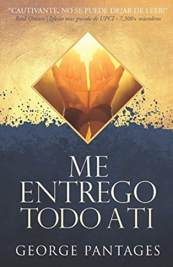 Me Entrego Todo A Ti
