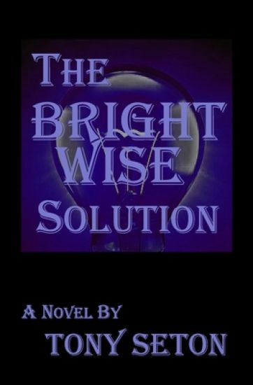 The Bright Wise Solution