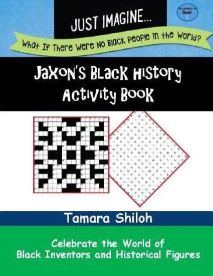 Jaxon's Black History Activity Book - Book One