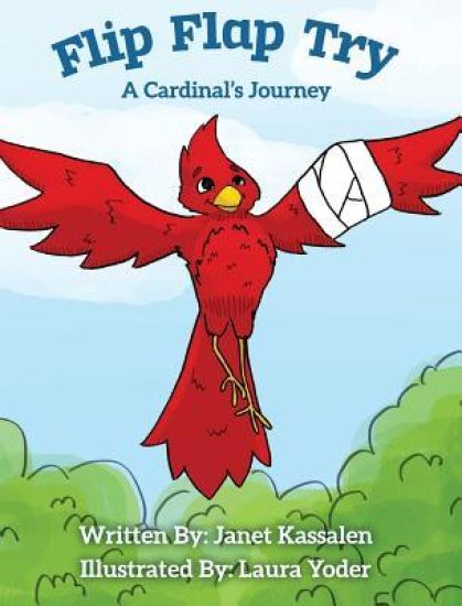 Flip Flap Try . . . a Cardinal's Journey