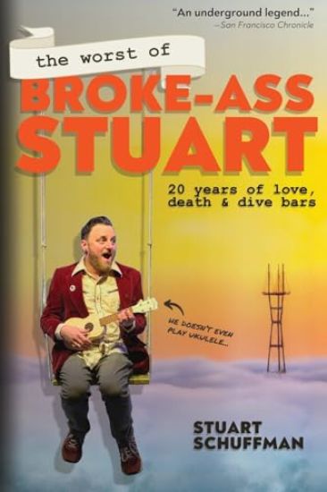 The Worst of Broke-Ass Stuart