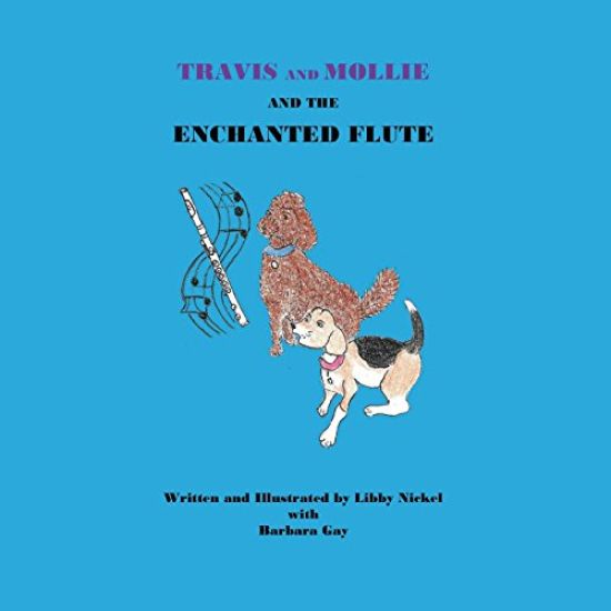 Travis and Mollie and the Enchanted Flute