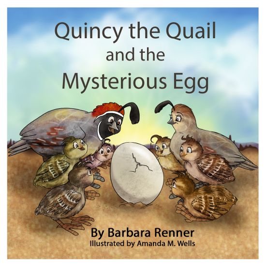 Quincy the Quail and the Mysterious Egg
