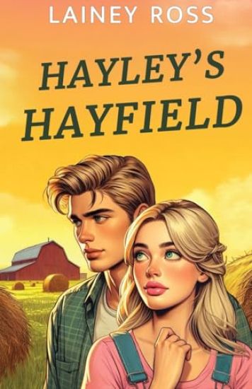 Hayley's Hayfield