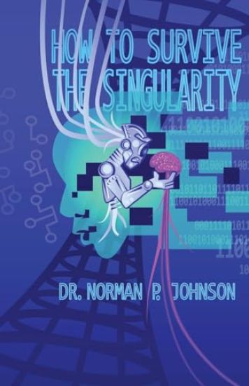 How to Survive the Singularity