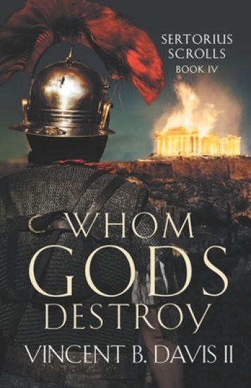 Whom Gods Destroy