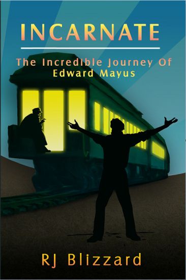 Incarnate: The Incredible Journey of Edward Mayus