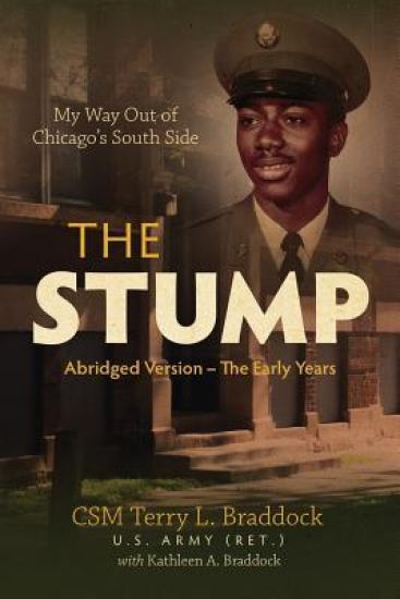 The Stump: My Way Out of Chicago's South Side