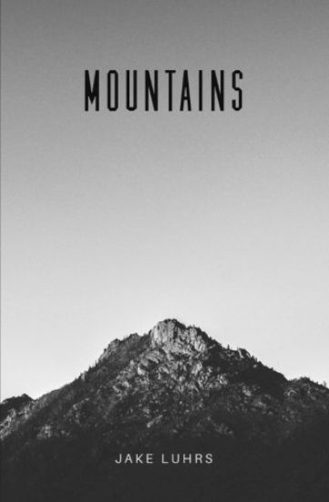 Mountains: 25 Devotionals with Jake Luhrs