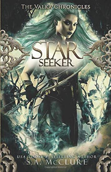Starseeker: Valka Chronicles Book 2