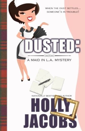 Dusted: A Maid in La Mysteries