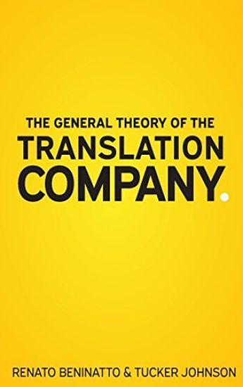 The General Theory of the Translation Company