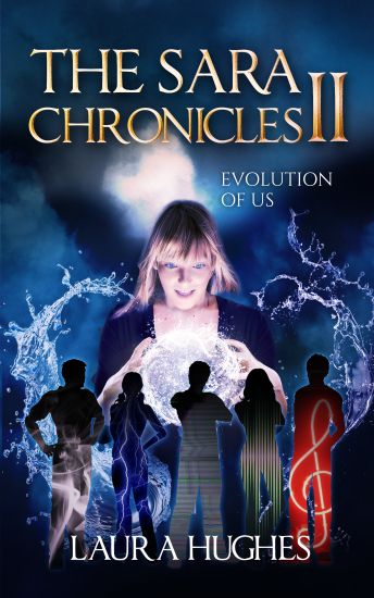 The Sara Chronicles: Book 2 Evolution of Us